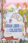 EL GRAN LIBRO DE LOS COLEGITOS