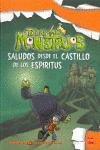 SALUDOS DESDE EL CASTILLO DE  LOS ESPIRITUS N 6
