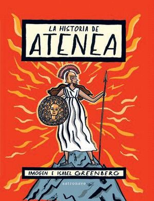 LA HISTORIA DE ATENEA