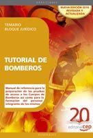TUTORIAL DE BOMBEROS. TEMARIO BLOQUE JURÍDICO