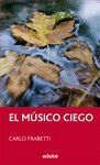 EL MUSICO CIEGO