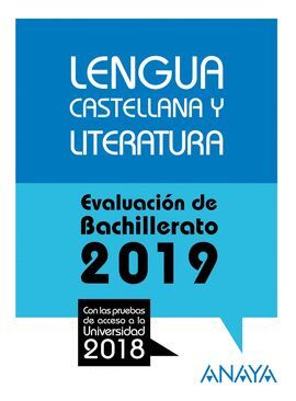 LENGUA CASTELLANA Y LITERATURA . EVALUACIÓN DE BACHILLERATO 2017. PRUE