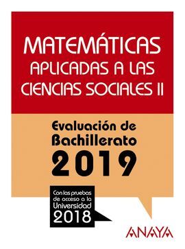 MATEMÁTICAS CC SOCIALES  II. EVALUACIÓN DE BACHILLERATO 2018 . PRUEBAS