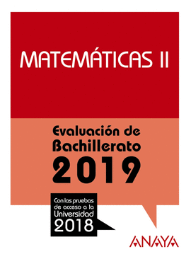 EVALUACIÓN DE BACHILLERATO 2018. MATEMÁTICAS II. CC. NATURALES  **ANAY