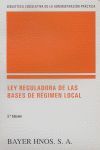 LEY REGULADORA DE LAS BASES DE REGIMEN LOCAL 3ºEDICION