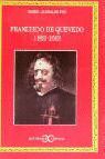 FRANCISCO DE QUEVEDO ( 1580- 1645 )