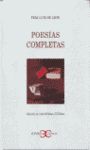 POESIAS COMPLETAS FRAY LUIS DE LEON