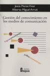 GESTION DEL CONOCIMIENTO EN LOS MEDIOS DE COMUNICACION