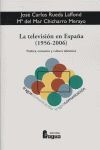 LA TELEVISION EN ESPAÑA (1956-2006)