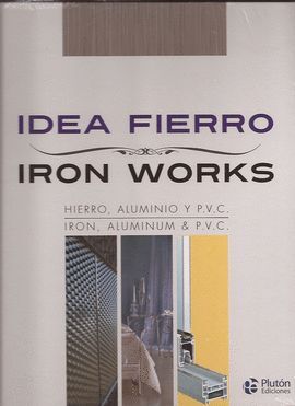 IDEA FIERRO:HIERRO,ALUMINIO Y P.V.C.