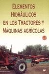 ELEMENTOS HIDRAULICOS EN LOS TRACTORES Y MAQUINAS AGRICOLAS