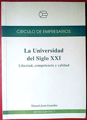 UNIVERSIDAD DEL SIGLO XXI:LIBERTAD,COMPETENCIA Y C