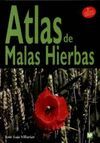 ATLAS DE MALAS HIERBAS 3/E