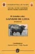 II JORNADAS SOBRE GANADO DE LIDIA (PONENCIAS)
