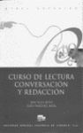 CURSO DE LECTURA, CONVERSACION Y REDACCION NIVEL SUPERIOR
