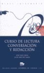 CURSO DE LECTURA, CONVERSACION Y REDACCION NIVEL INTERMEDIO