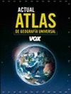 ATLAS ACTUAL DE GEOGRAFIA UNIVERSAL VOX (NUEVA EDICION)