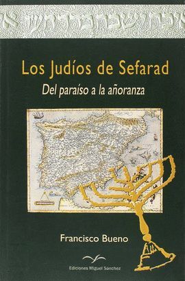 LOS JUDIOS DE SEFARAD