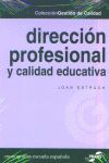 DIRECCION PROFESIONAL Y CALIDAD EDUCATIVA