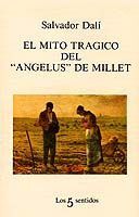 EL MITO TRAGICO DEL ANGELUS DE MILLET