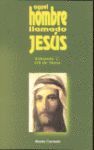 AQUEL HOMBRE LLAMADO JESUS