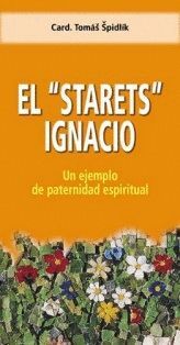 EL STARETS IGNACIO