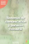 SISTEMAS DE COMUNICACION Y PARALISIS CEREBRAL