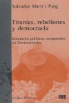 TIRANIAS, REBELIONES Y DEMOCRACIA