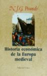 HISTORIA ECONOMICA DE LA EUROPA MEDIEVAL