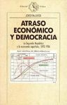 ATRASO ECONOMICO Y DEMOCRACIA