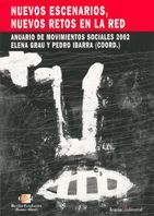 EL FUTURO DE LA RED. ANUARIO DE MOVIMIENTOS SOCIALES 2001