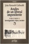 ANALES DE UN LIBERAL IMPENITENTE, 2. HISTORIA PERSONAL