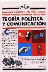 TEORIA POLITICA Y COMUNICACION
