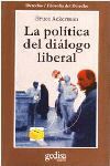 LA POLITICA DEL DIALOGO LIBERAL