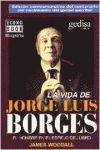 LA VIDA DE JORGE LUIS BORGES