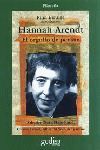 HANNAH ARENDT. EL ORGULLO DE PENSAR