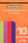HISTORIA DE LA TELEVISION EN ESPAÑA