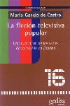 LA FICCION TELEVISIVA POPULAR