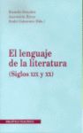EL LENGUAJE DE LA LITERATURA (SIG.XIX Y XX)