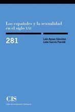 ESPAÑOLES Y SEXUALIDAD EN SIGLO XXI