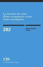 DECISION DE VOTAR.HOMO ECONOMICUS VERSUS HOMO SOCIOLOGICUS