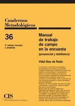 CUADERNOS METODOLOGICOS 36 (2/E) MANUAL TRABAJO DE CAMPO