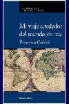 MI VIAJE ALREDEDOR DEL MUNDO (1594-1606)