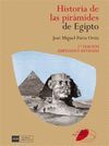 HISTORIA DE LAS PIRAMIDES DE EGIPTO