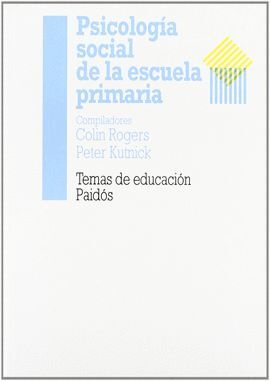 PSICOLOGIA SOCIAL DE LA ESCUELA PRIMARIA