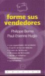 FORME SUS VENDEDORES