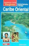 CARIBE ORIENTAL (INCLUIDO BARBADOS Y TRINIDAD)