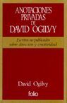 ANOTACIONES PRIVADAS: DAVID OGILVY