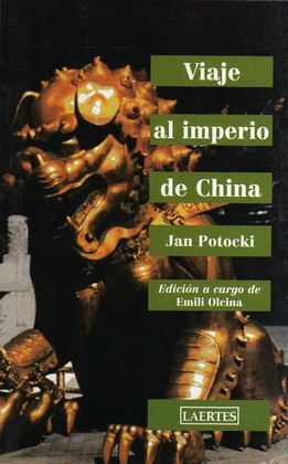 IMPERIO DE CHINA, VIAJE AL