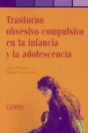 TRANSTORNO OBSESIVO-COMPULSIVO EN LA INFANCIA Y LA ADOLESCENCIA